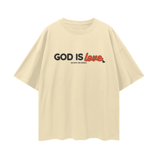 GOD IS LOVE TEE